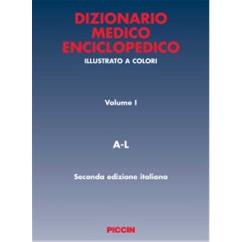Dizionario medico enciclopedico in due volumi